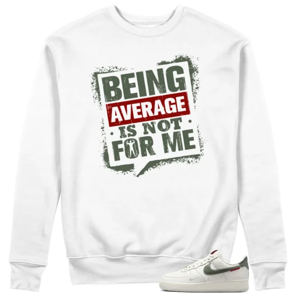 Average Not Me Sweatshirt Matches Nike Air Force 1 Low Year Of The Snake Sneaker