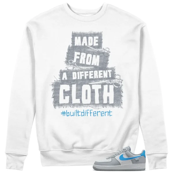 Built Different Sweatshirt for Nike Air Force 1 Low Grey University Blue