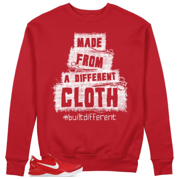 Built Different Sweatshirt for Nike Kobe 8 Protro University Red