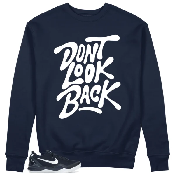 Nike Kobe 8 Protro College Navy Style: Don't Look Back Sweatshirt