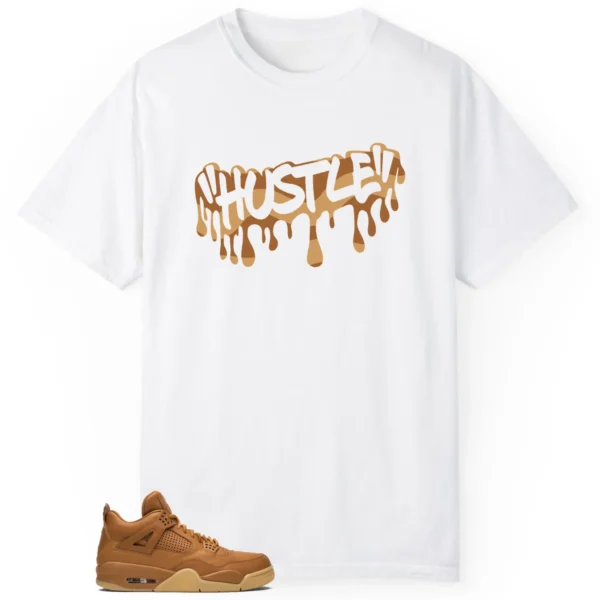 Hustle Drip Tee Matching Ginger Wheat 4s