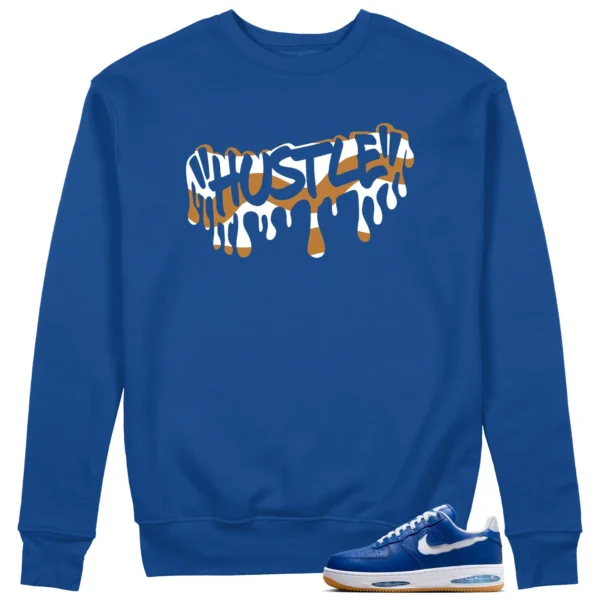 Hustle Drip Sweat Matching Nike Air Force 1 Low Evo Team Royal