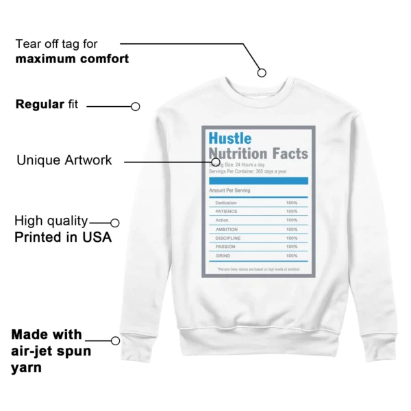 Hustle Facts: Motivational Sweatshirt for Nike Air Force 1 Low Grey University Blue Features