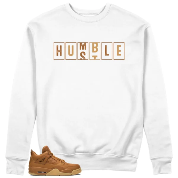 Air Jordan 4 Retro Ginger Wheat - Hustle Humble Sweatshirt