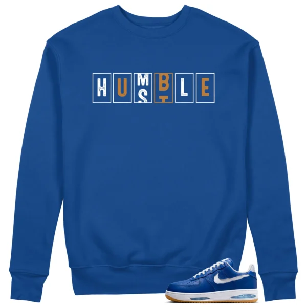 Nike Air Force 1 Low Evo Team Royal - Hustle Humble Sweatshirt