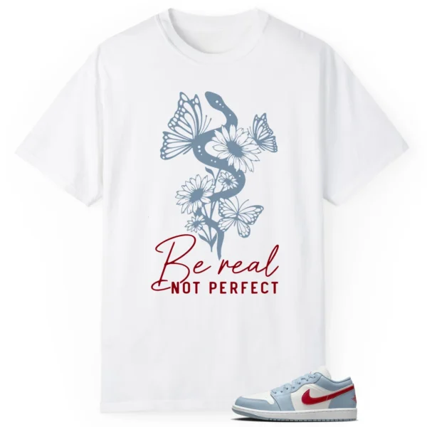 Be Real Tee to Match Jordan 1 Low Blue Dune Red