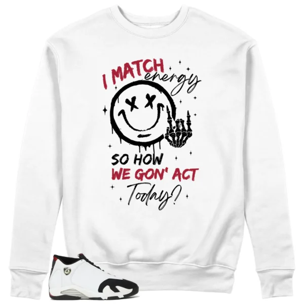 Air Jordan 14 Black Toe 2024 Matching Sweatshirt - Match Energy