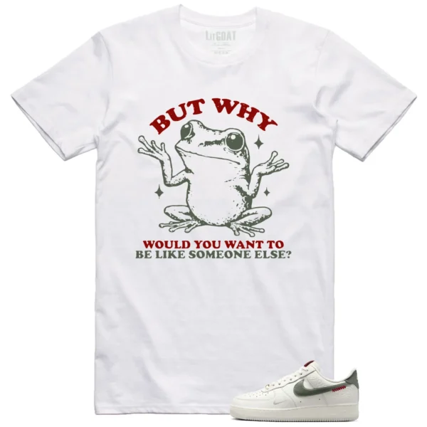 Funny But Why Shirt for Nike Air Force 1 Low Year Of The Snake