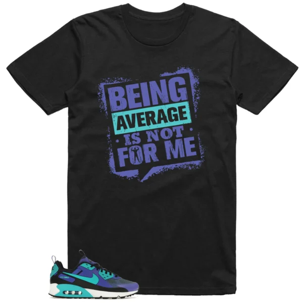 Average Not Me Tee Matches Nike Air Max 90 Drift Persian Violet Sneaker