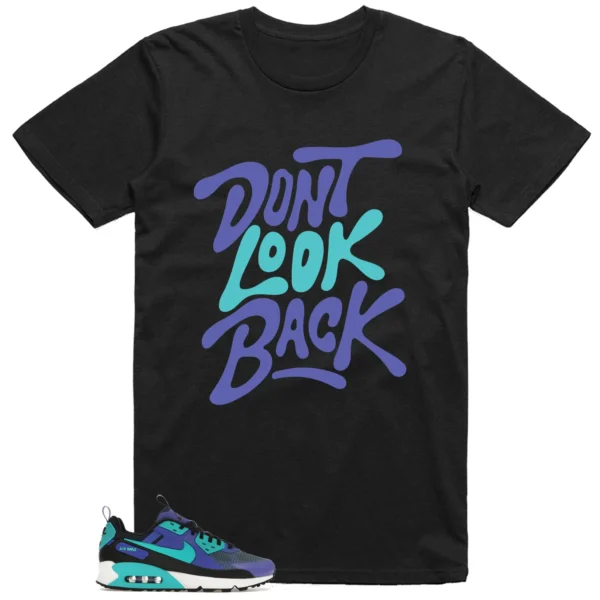 Nike Air Max 90 Drift Persian Violet Style: Don't Look Back Shirt