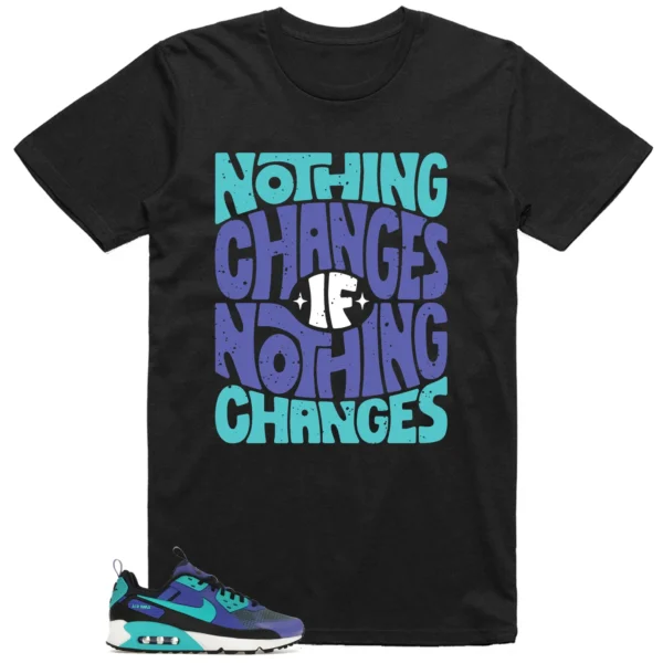 Nike Air Max 90 Drift Persian Violet Style: Nothing Changes Tee