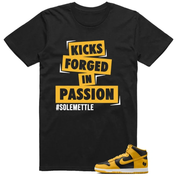 Passion Kicks Tee - Perfect Match for Nike Dunk High x Wu-Tang Clan