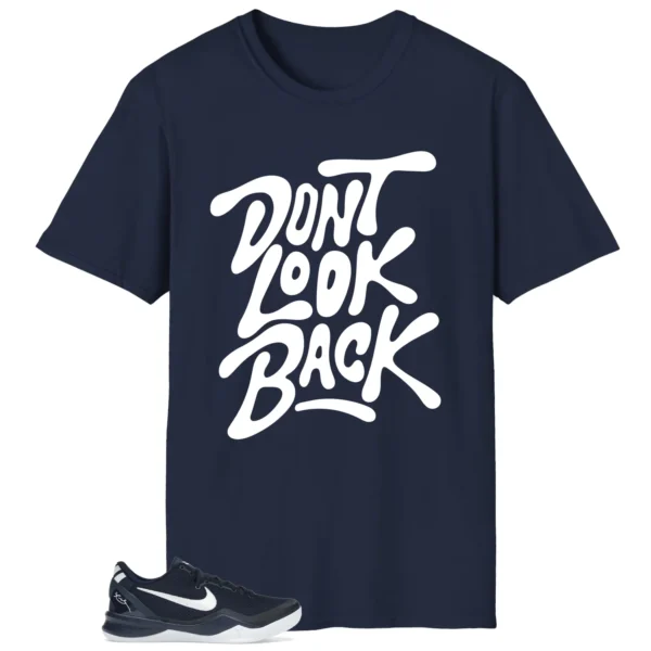 Nike Kobe 8 Protro College Navy Style: Don't Look Back Shirt