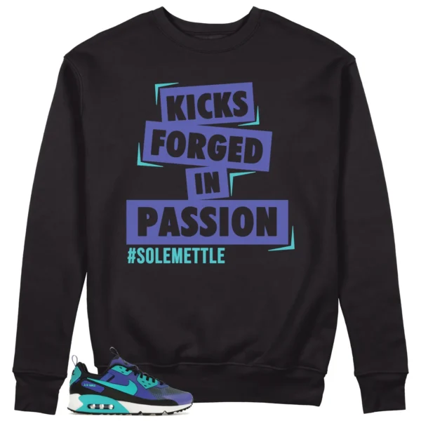 Passion Kicks Sweatshirt - Perfect Match for Nike Air Max 90 Drift Persian Violet