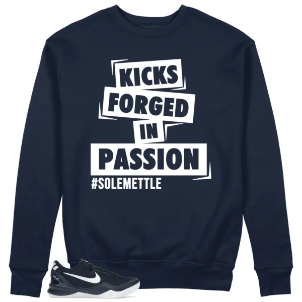 Passion Kicks Sweatshirt - Perfect Match for Nike Kobe 8 Protro College Navy