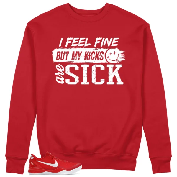 Nike Kobe 8 Protro University Red Match: Sick Kicks Sweatshirt