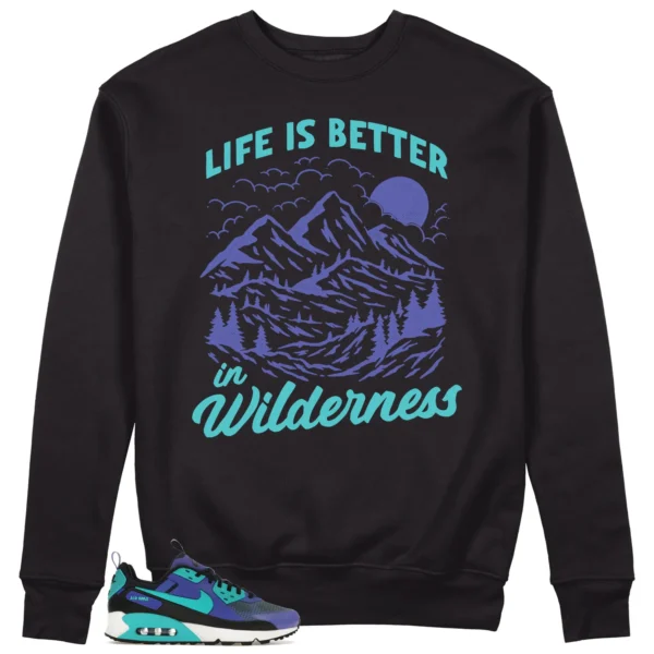 Wilderness Sweat - Perfect with Nike Air Max 90 Drift Persian Violet