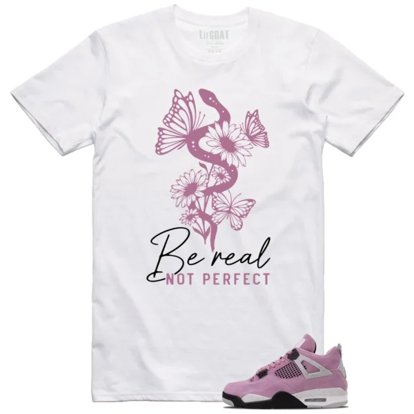 Be Real Tee to Match WMNS Air Jordan 4 Retro Orchid