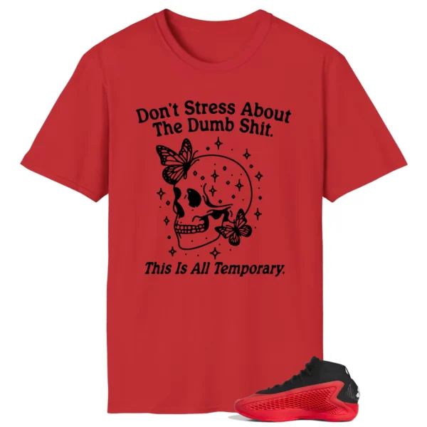 Style adidas Anthony Edwards 1 Pure Ruby With This Don't Stress TShirt