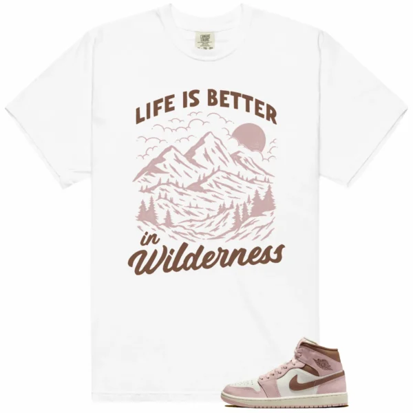 Wilderness Tee - Perfect with Air Jordan 1 Mid Neapolitan