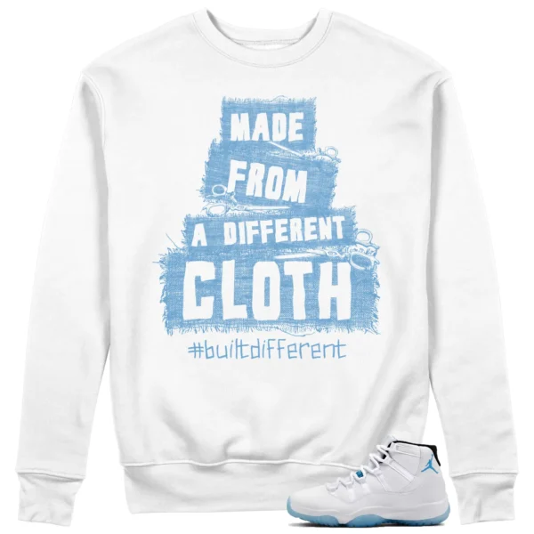 Built Different Sweatshirt for Jordan 11 Legend Blue