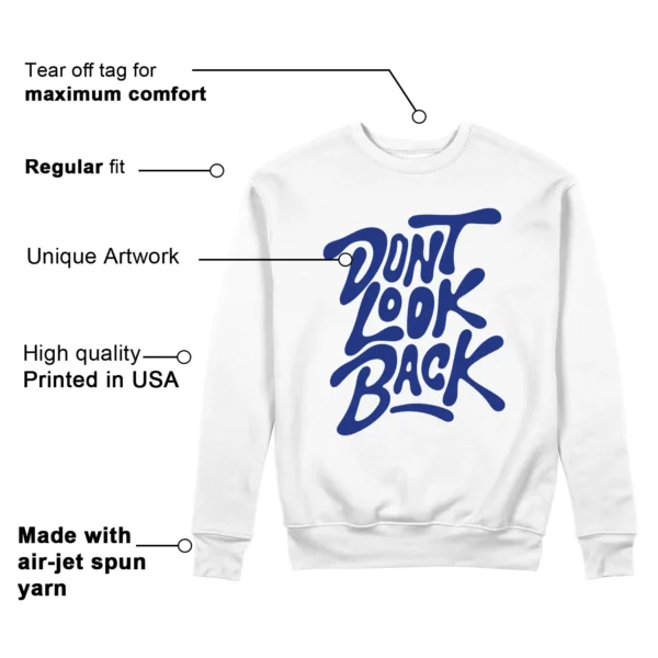 Air Jordan 12 Blueberry Style: Don't Look Back Sweatshirt Features