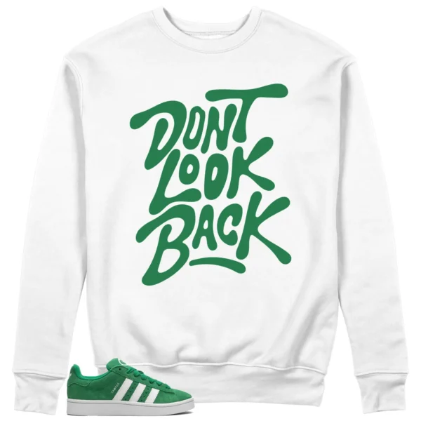 adidas Campus 00s Green Cloud White Style: Don't Look Back Sweatshirt