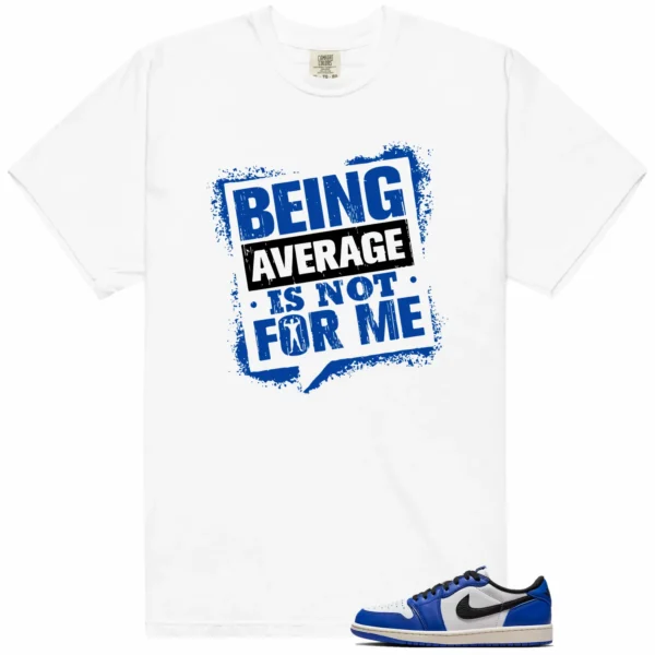 Average Not Me Tee Matches Game Royal 1s Sneaker