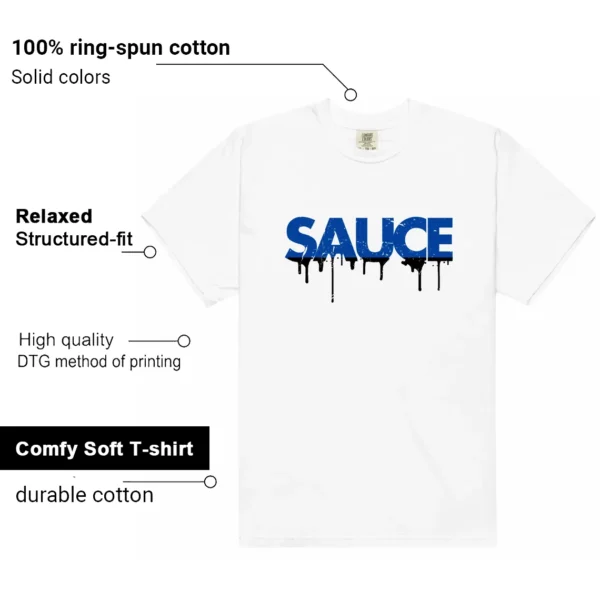 Sauce Tee to Match Your Game Royal 1s Features