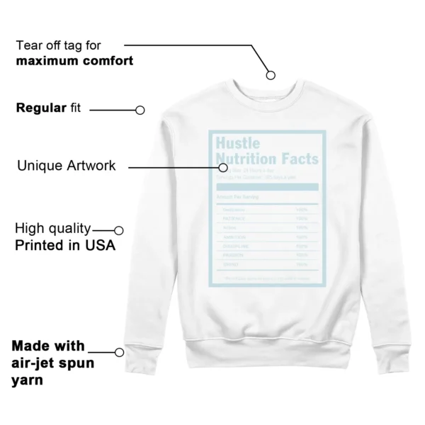 Hustle Facts: Motivational Sweatshirt for Nike Dunk Low White and Glacier Blue Features