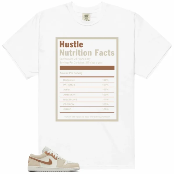 Hustle Facts: Motivational Graphic for Jordan 1 Low SE Sail Archaeo Brown