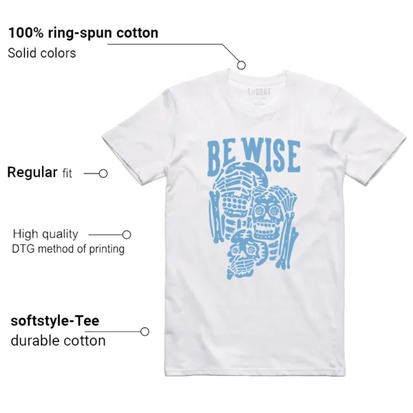 Jordan 11 Legend Blue 'Be Wise' Matching Shirt Features