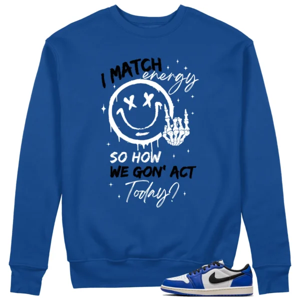 Air Jordan 1 Low Game Royal Matching Sweatshirt - Match Energy