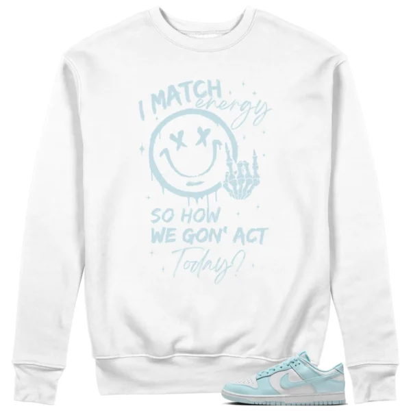 Nike Dunk Low White and Glacier Blue Matching Sweatshirt - Match Energy