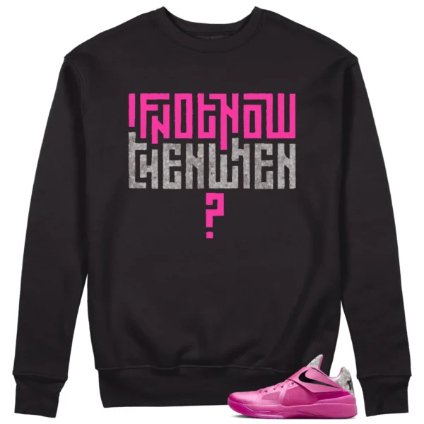 Motivational Sweatshirt For Nike KD 4 Aunt Pearl