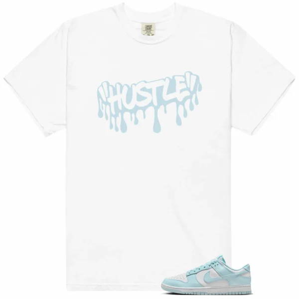 Hustle Drip Tee Matching Nike Dunk Low White and Glacier Blue