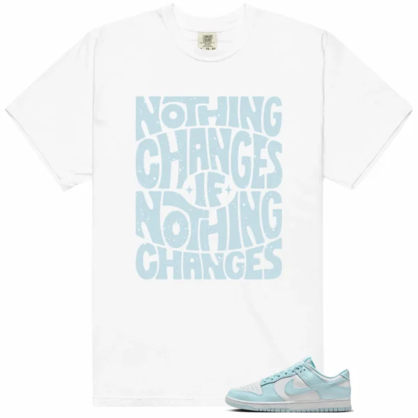 Nike Dunk Low White and Glacier Blue Style: Nothing Changes Tee