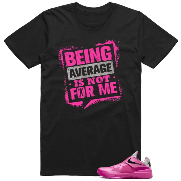 Average Not Me Tee Matches Nike KD 4 Aunt Pearl Sneaker