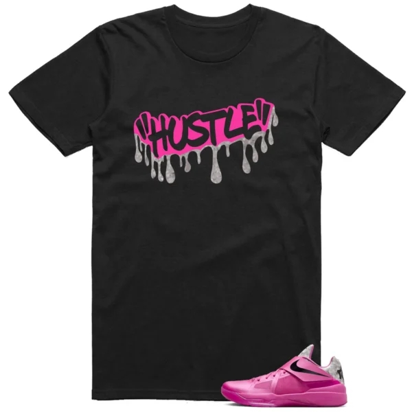 Hustle Drip Tee Matching Nike KD 4 Aunt Pearl