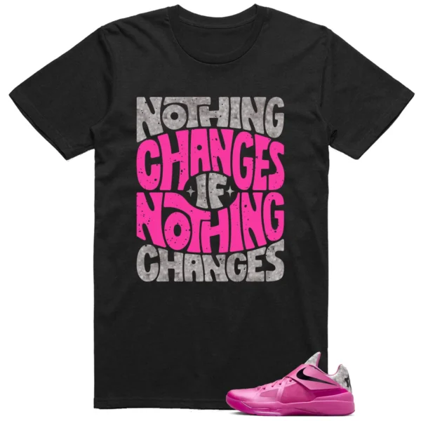 Nike KD 4 Aunt Pearl Style: Nothing Changes Tee