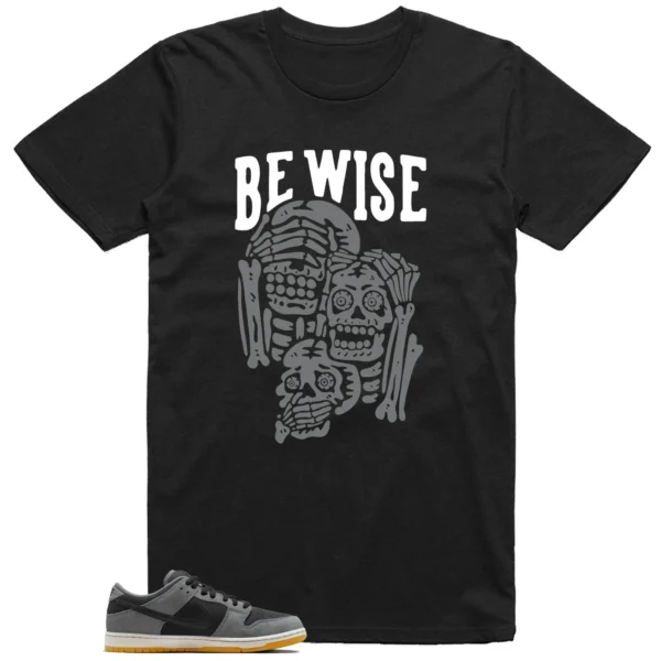 Nike SB Dunk Low Dark Smoke Grey 'Be Wise' Matching Shirt