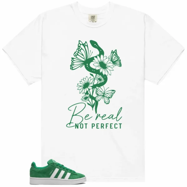 Be Real Tee to Match adidas Campus 00s Green Cloud White