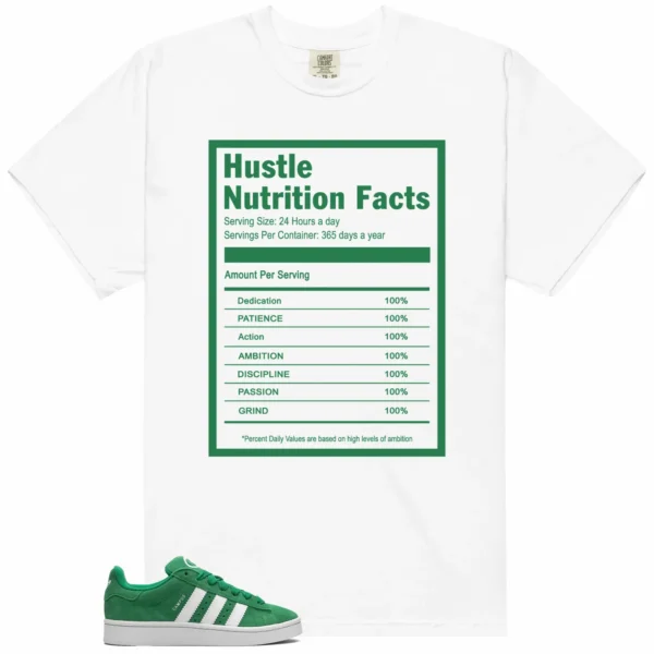 Hustle Facts: Motivational Graphic for adidas Campus 00s Green Cloud White