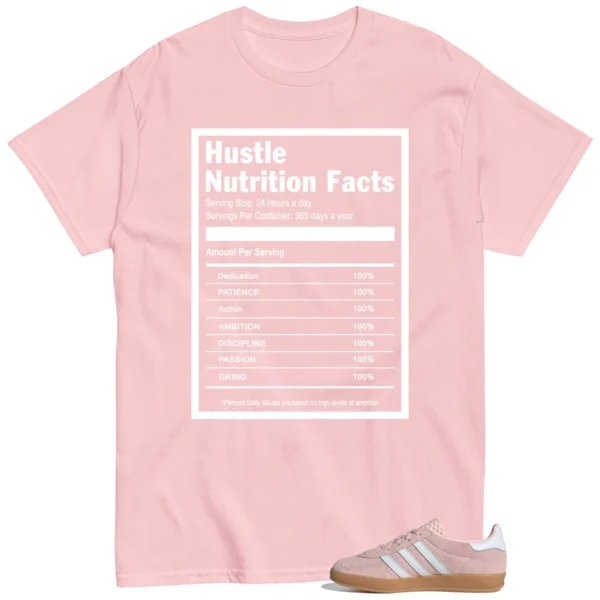 Hustle Facts: Motivational Graphic for Adidas Gazelle Indoor Sandy Pink