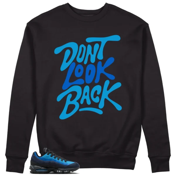 Air Max 95 x Stash Black and Harbor Blue Style: Don't Look Back Sweatshirt