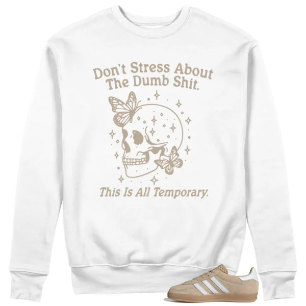 Adidas gazelle Indoor Magic Beige Sneaker Matching Sweater Don't Stress Graphic