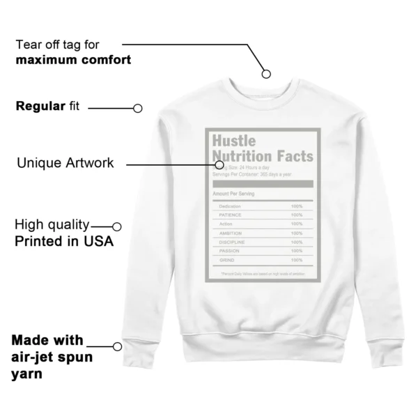 Hustle Facts: Motivational Sweatshirt for Nike Dunk Low Grey Fog Features