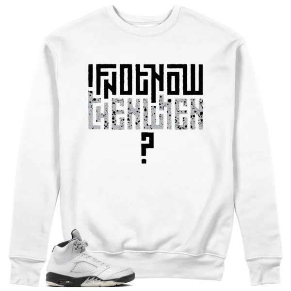 Motivational Sweatshirt For Air Jordan 5 Reverse Metallic