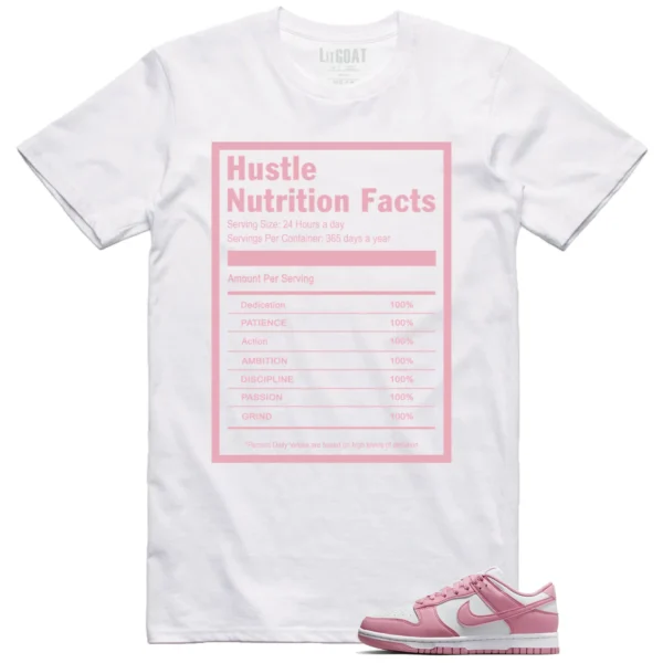 Hustle Facts: Motivational Graphic for Nike Dunk Low Elemental Pink