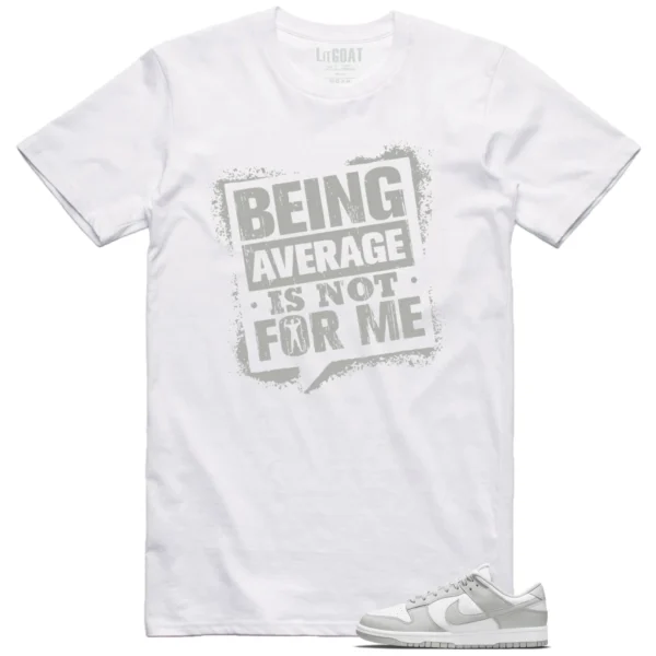 Average Not Me Tee Matches Nike Dunk Low Grey Fog Sneaker